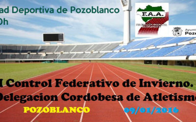 La Pista de Atletismo de Pozoblanco acoge el II Control de Invierno de la Federación Andaluza