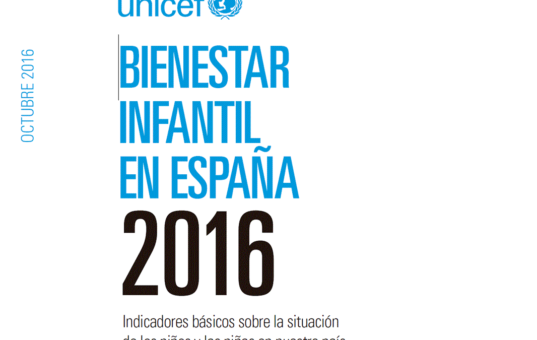 Informe sobre bienestar infantil en España en 2016