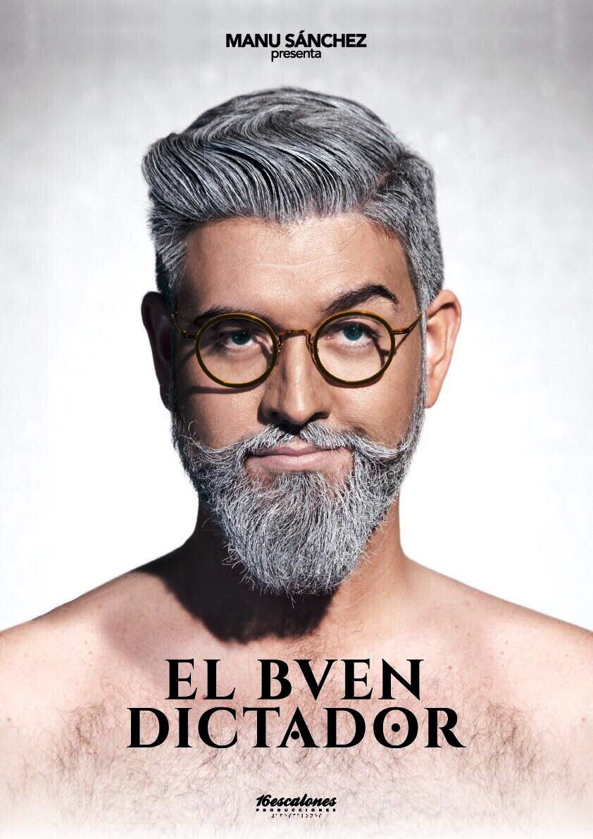 Manu Sánchez en su papel de “El Buen Dictador” actuará en El Silo el próximo 22 de junio 1