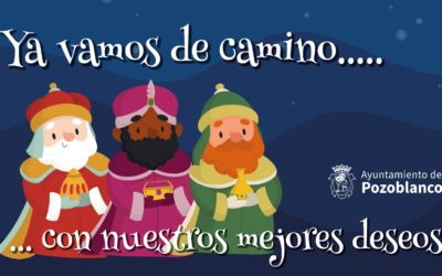 Los Reyes Magos recorrerán las calles y barrios de Pozoblanco con un plan especial de seguridad