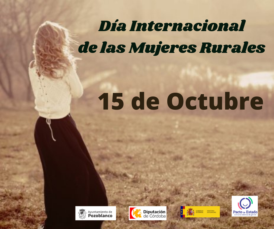 El Ayuntamiento de Pozoblanco conmemora el Día de las Mujeres Rurales con varias iniciativas 1