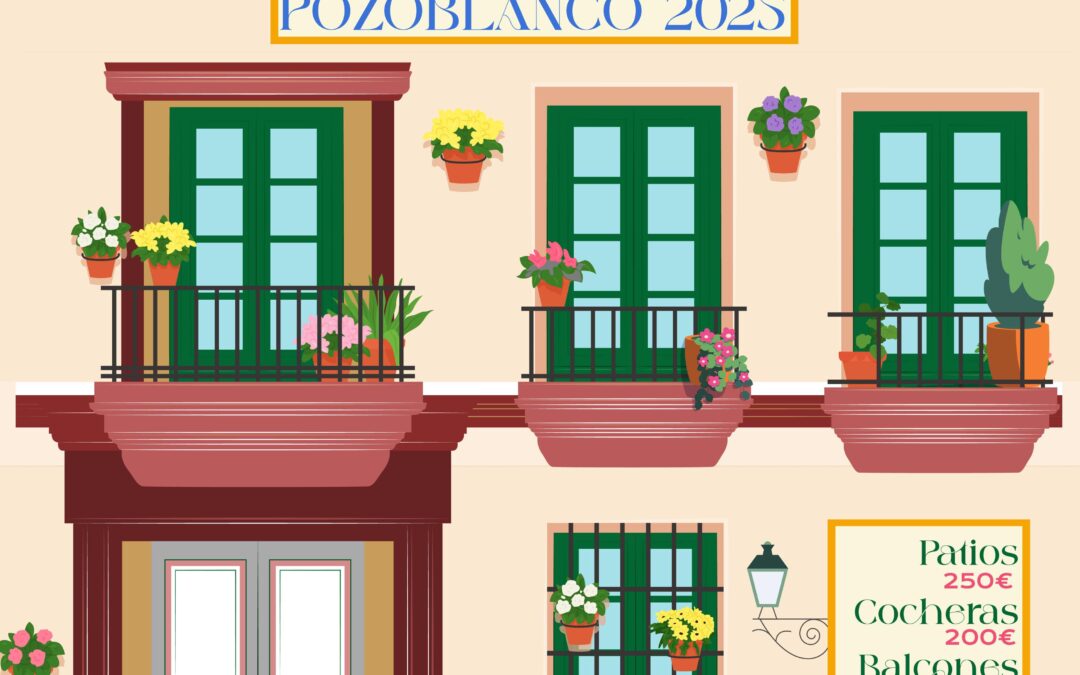Bases del II Concurso de Patios, Rejas y/o Balcones de Pozoblanco 2025